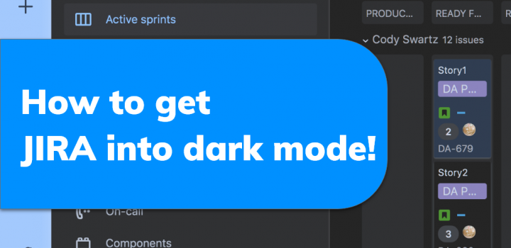 How to get JIRA dark mode