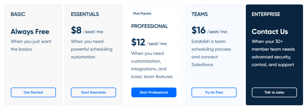 Calendly pricing and different packages offered on calendly. There are 5 packages which user can purchase. 
Basic, Essentials, Professional, Teams, Enterprise. 